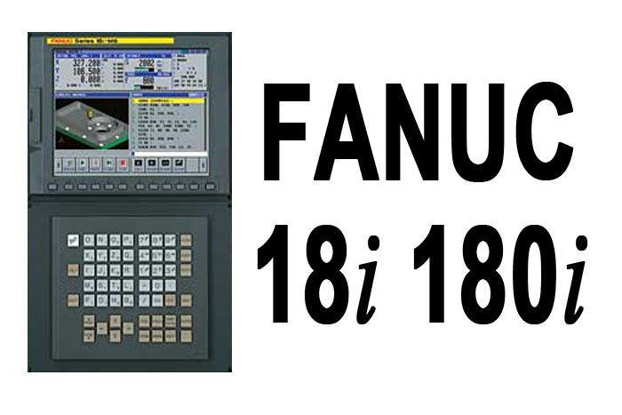 Fanuc 18i 180i CNC Series (LCD, Unit, Board, Memory, Parts, Modul